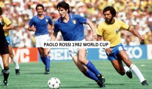 Paolo Rossi 1982 World Cup: Bàn thắng và vinh quang